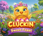 Cluckin` Sweet Feast